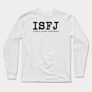 ISFJ Long Sleeve T-Shirt